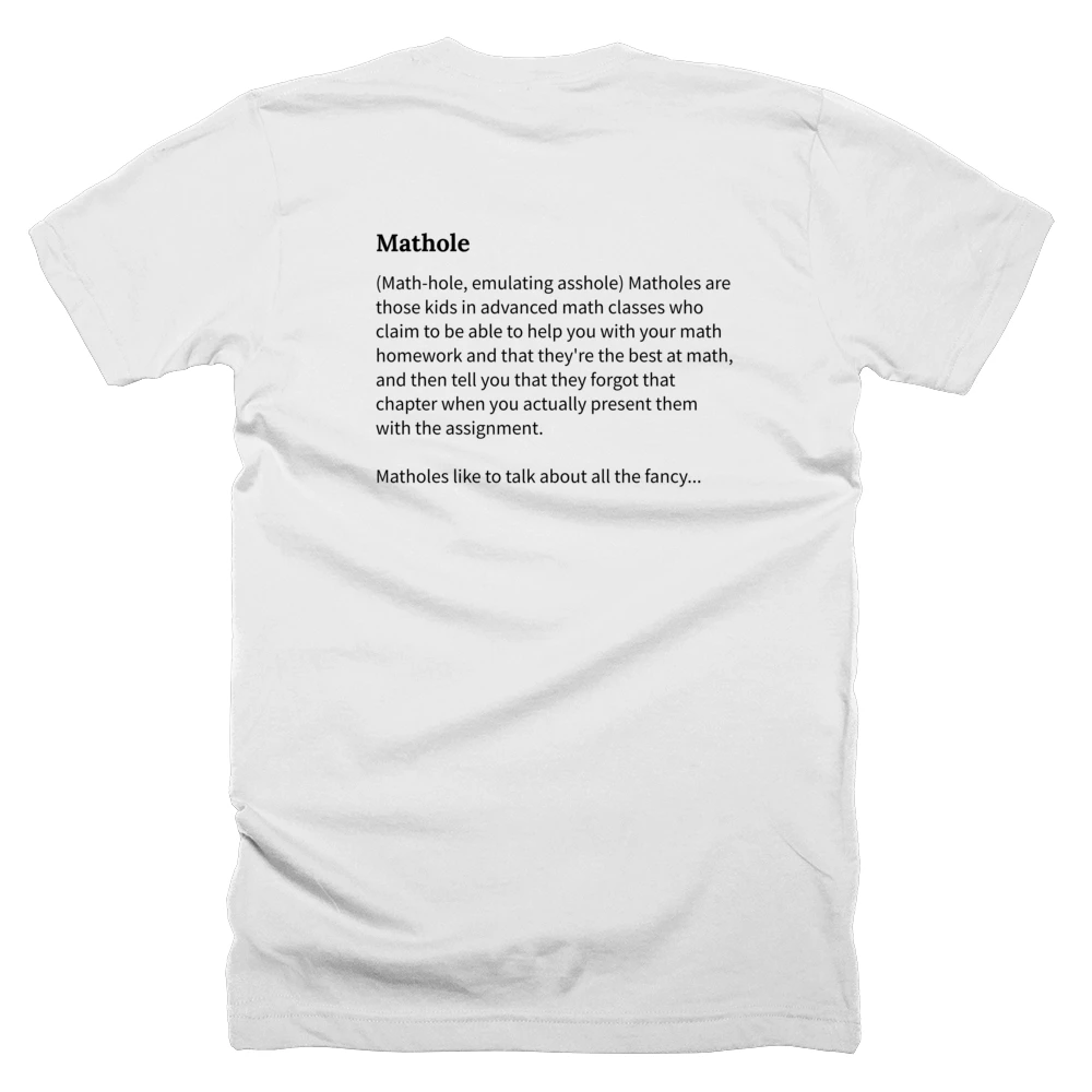 T-shirt with a definition of 'Mathole' printed on the back