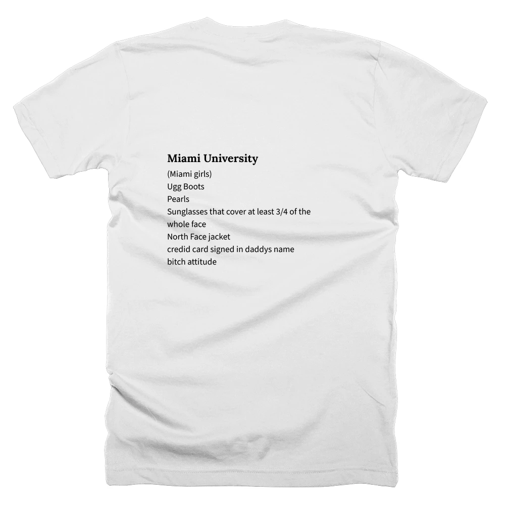 T-shirt with a definition of 'Miami University' printed on the back