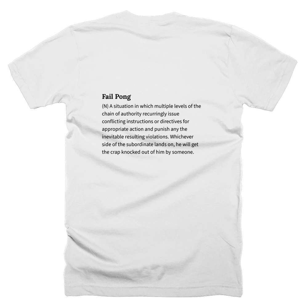 T-shirt with a definition of 'Fail Pong' printed on the back
