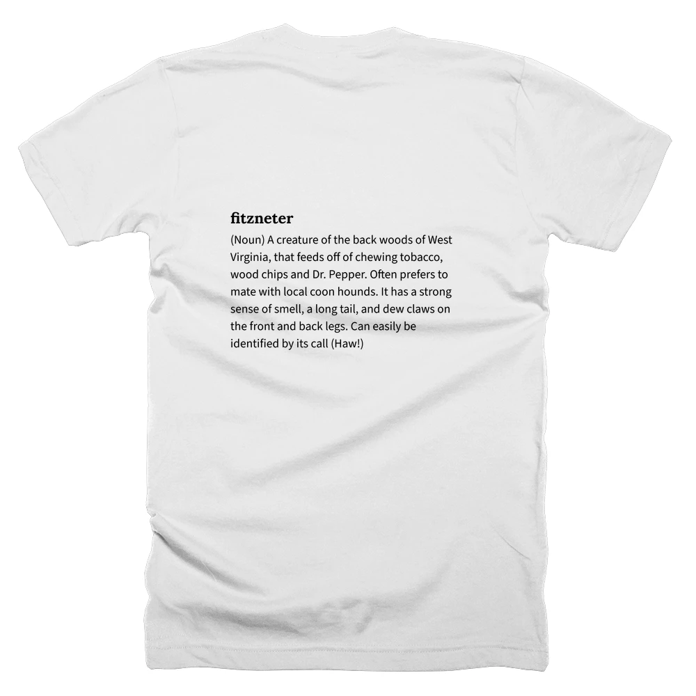 T-shirt with a definition of 'fitzneter' printed on the back