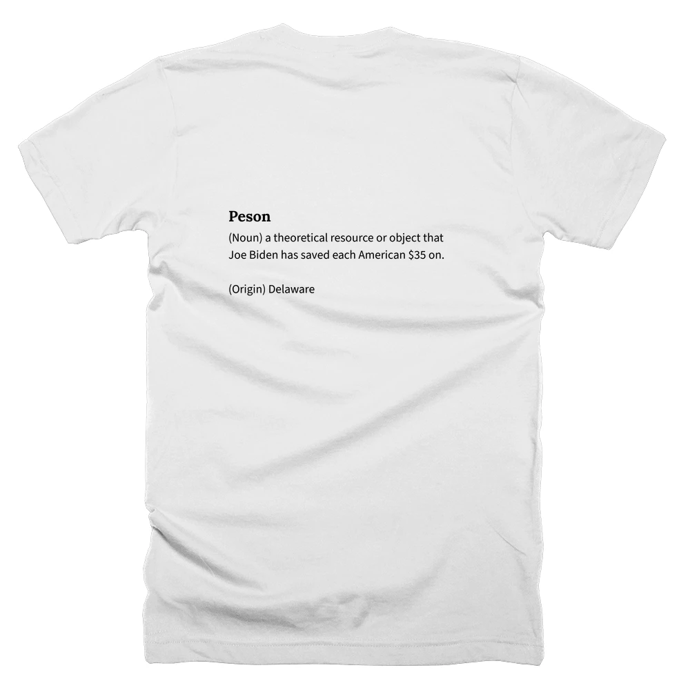 T-shirt with a definition of 'Peson' printed on the back