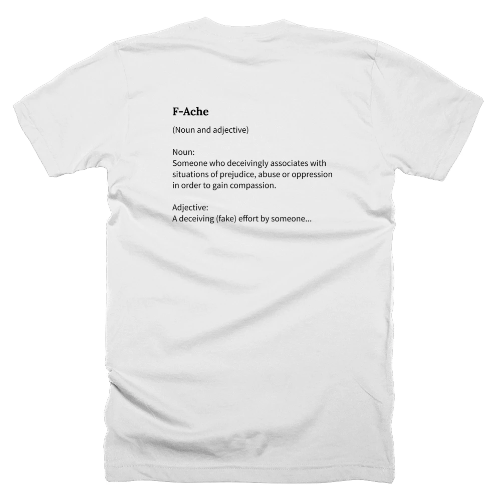 T-shirt with a definition of 'F-Ache' printed on the back