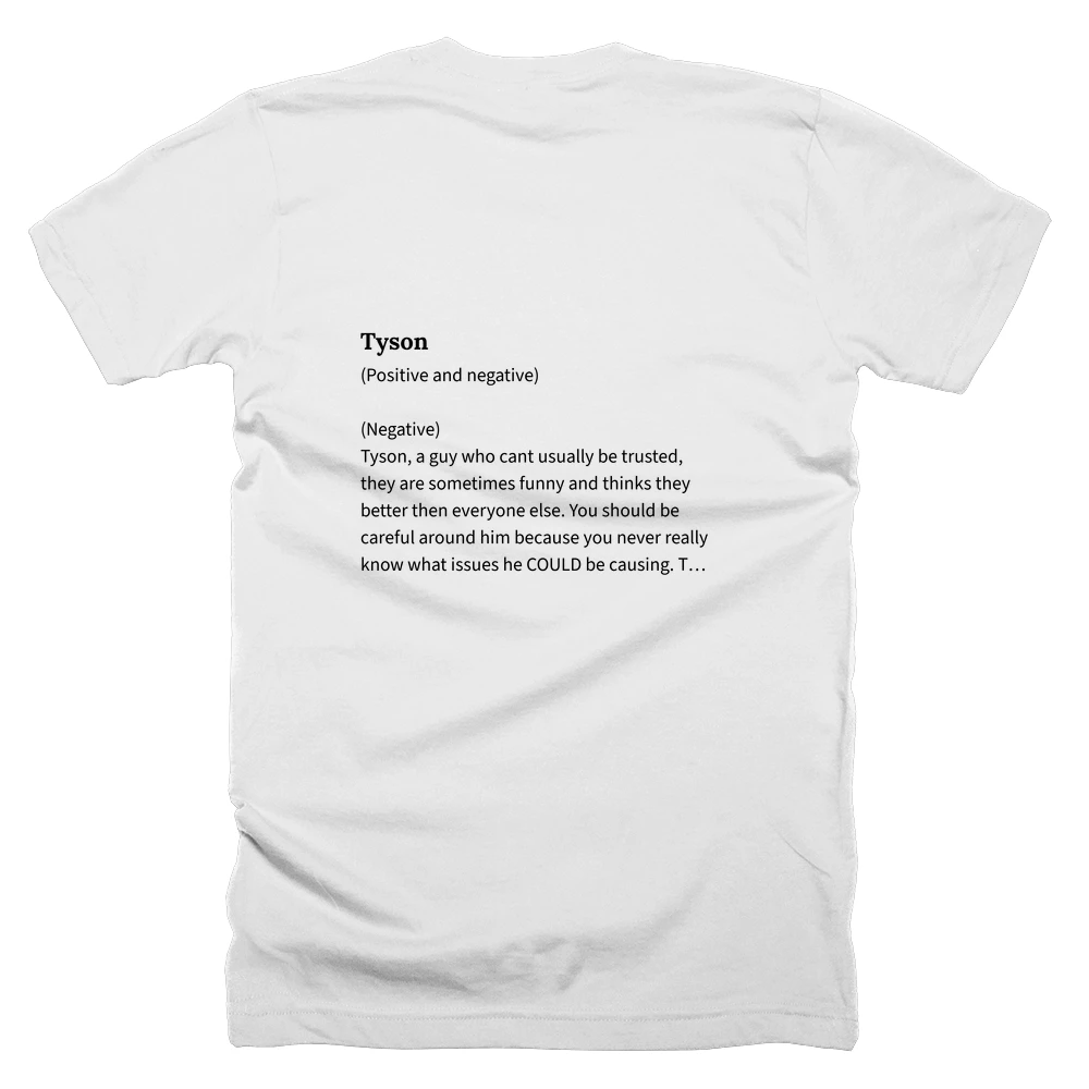 T-shirt with a definition of 'Tyson' printed on the back