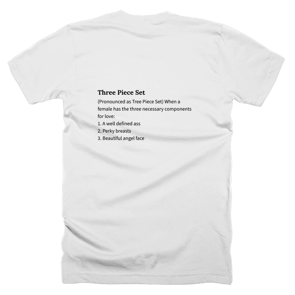 T-shirt with a definition of 'Three Piece Set' printed on the back