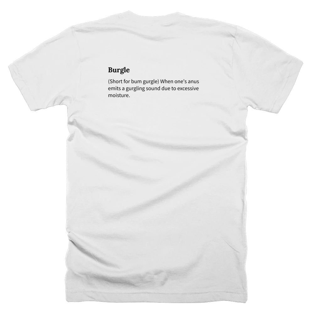 T-shirt with a definition of 'Burgle' printed on the back