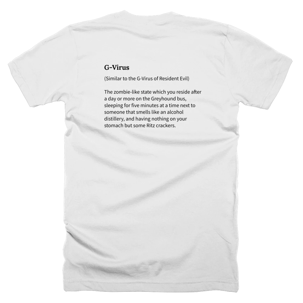 T-shirt with a definition of 'G-Virus' printed on the back
