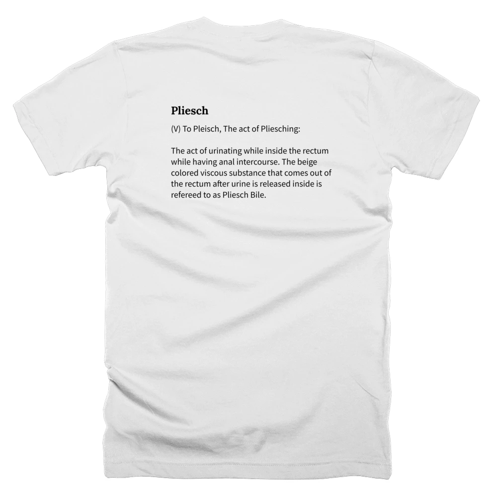 T-shirt with a definition of 'Pliesch' printed on the back