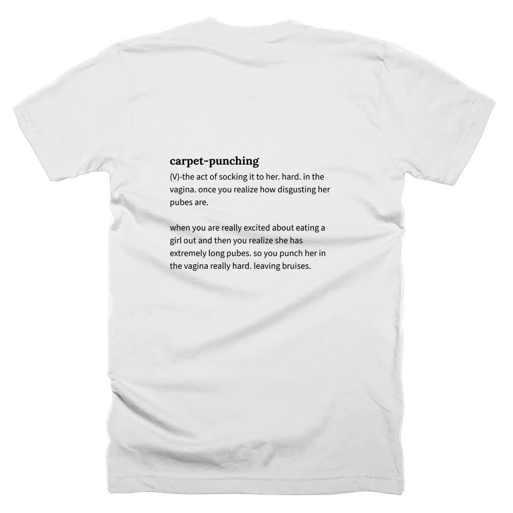 T-shirt with a definition of 'carpet-punching' printed on the back