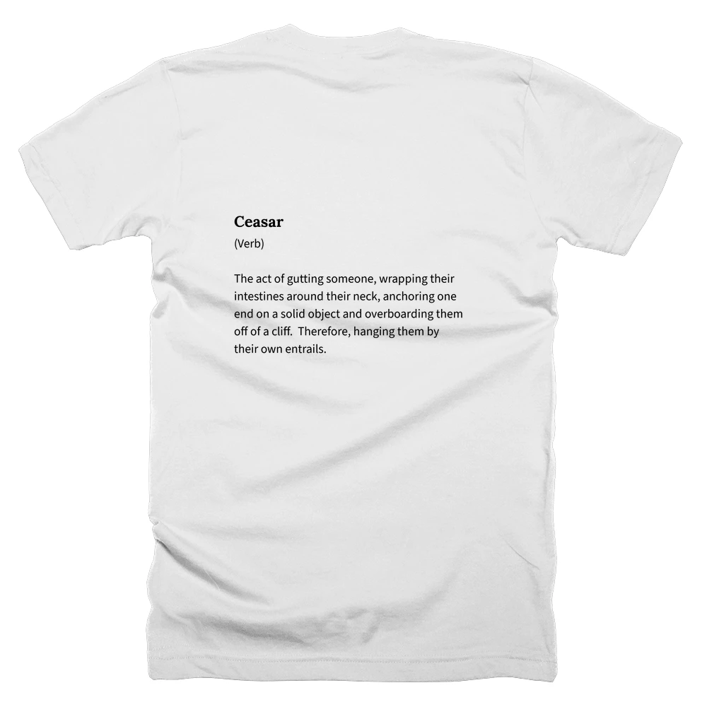 T-shirt with a definition of 'Ceasar' printed on the back