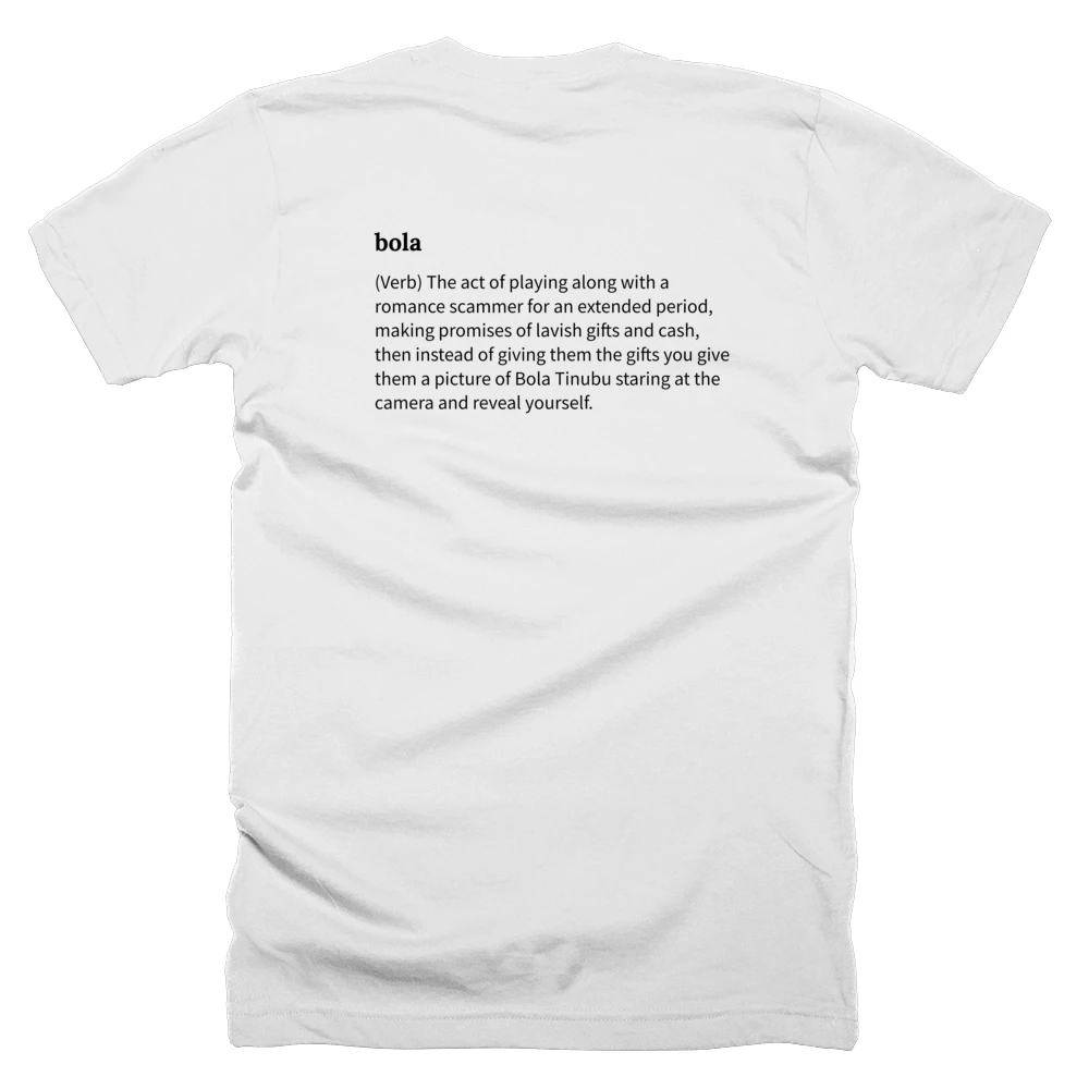 T-shirt with a definition of 'bola' printed on the back