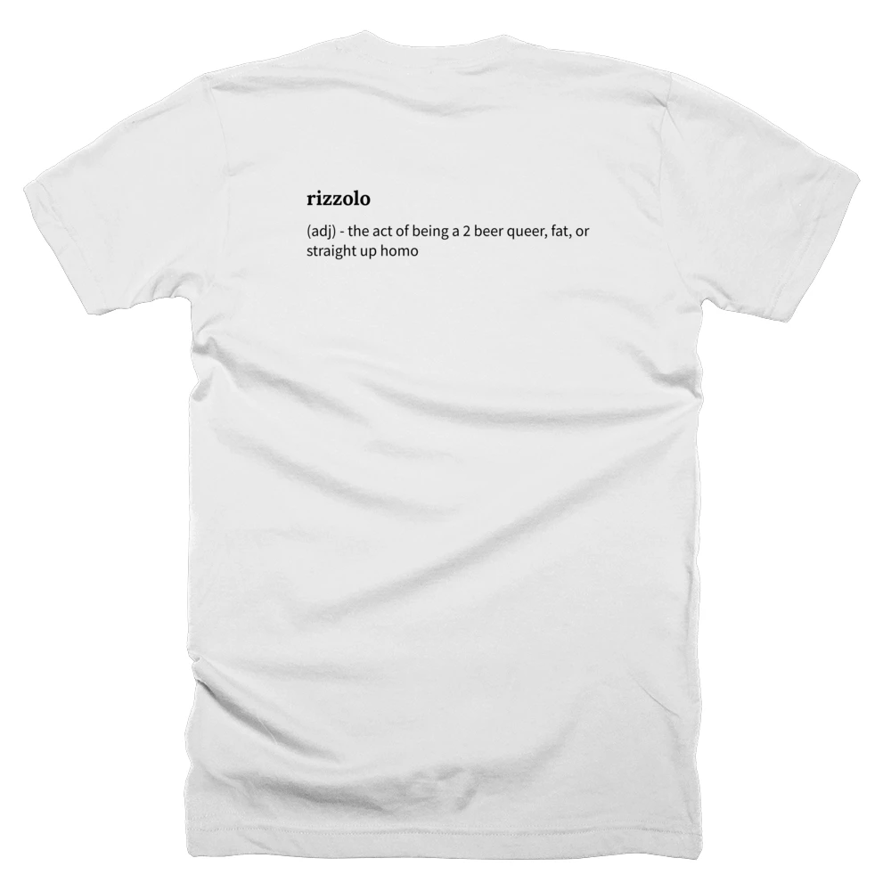 T-shirt with a definition of 'rizzolo' printed on the back