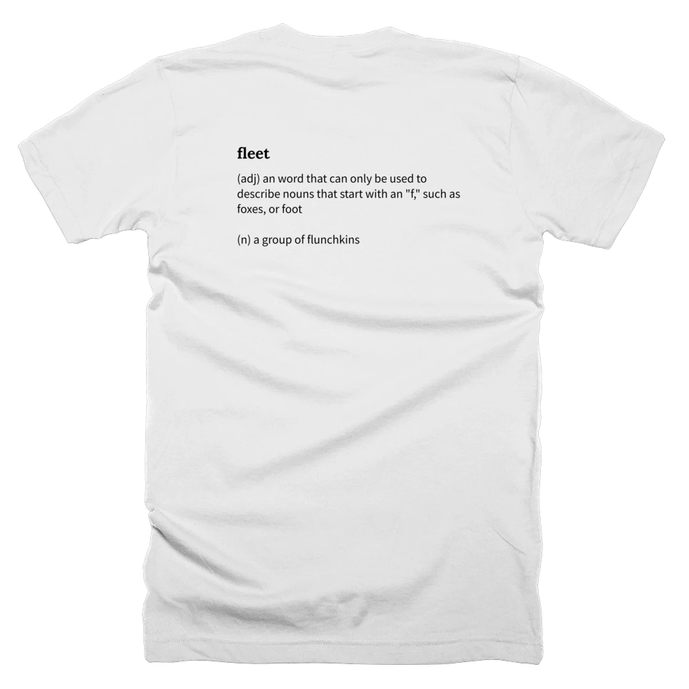T-shirt with a definition of 'fleet' printed on the back
