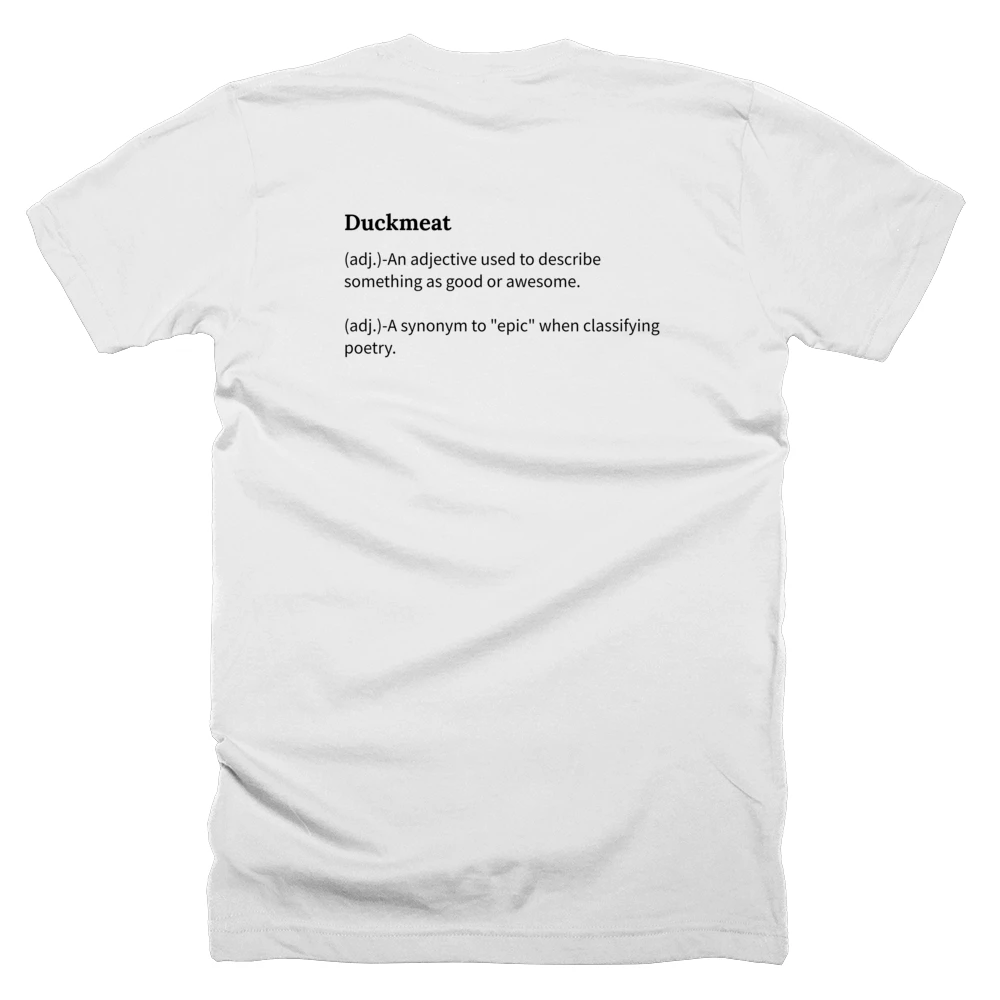 T-shirt with a definition of 'Duckmeat' printed on the back