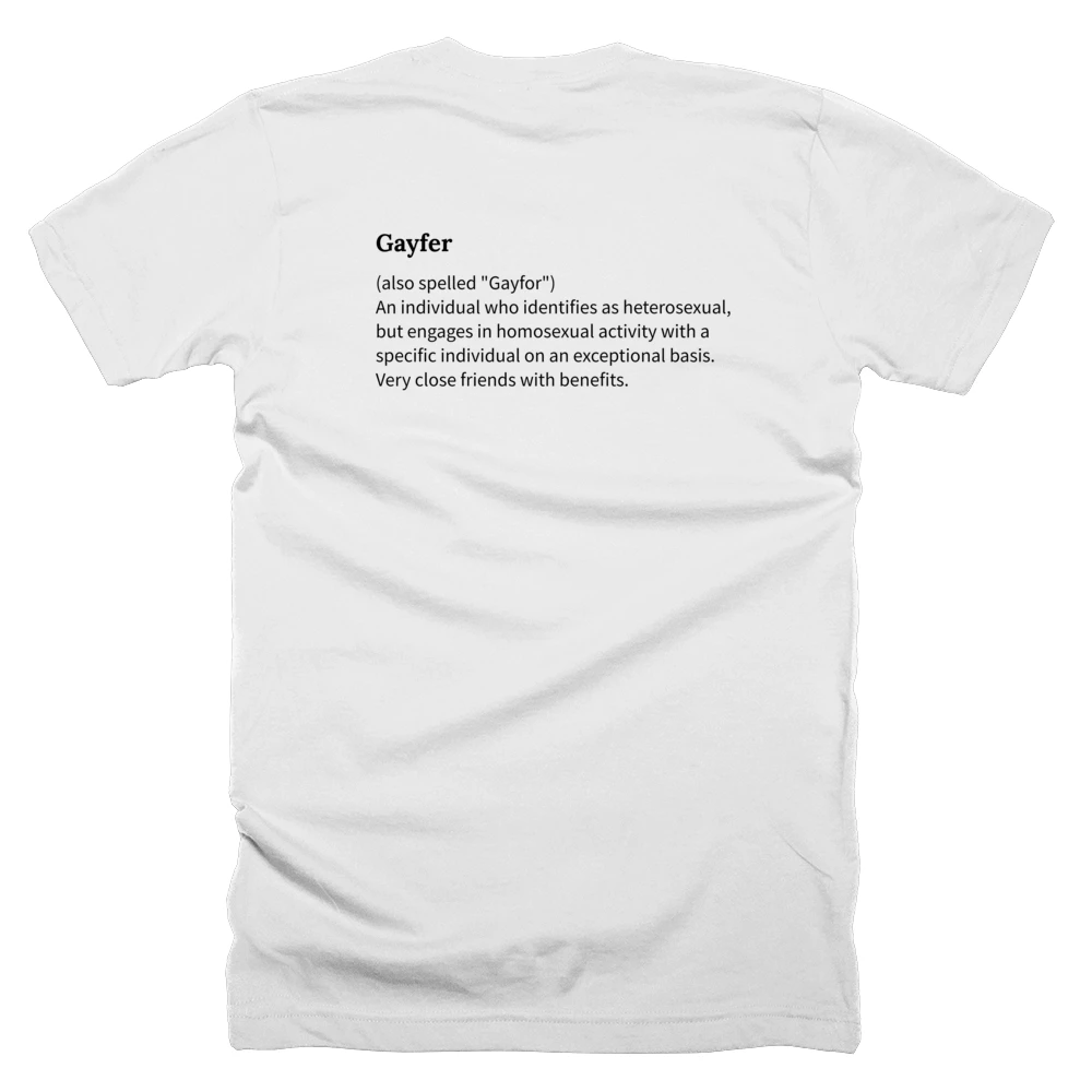 T-shirt with a definition of 'Gayfer' printed on the back