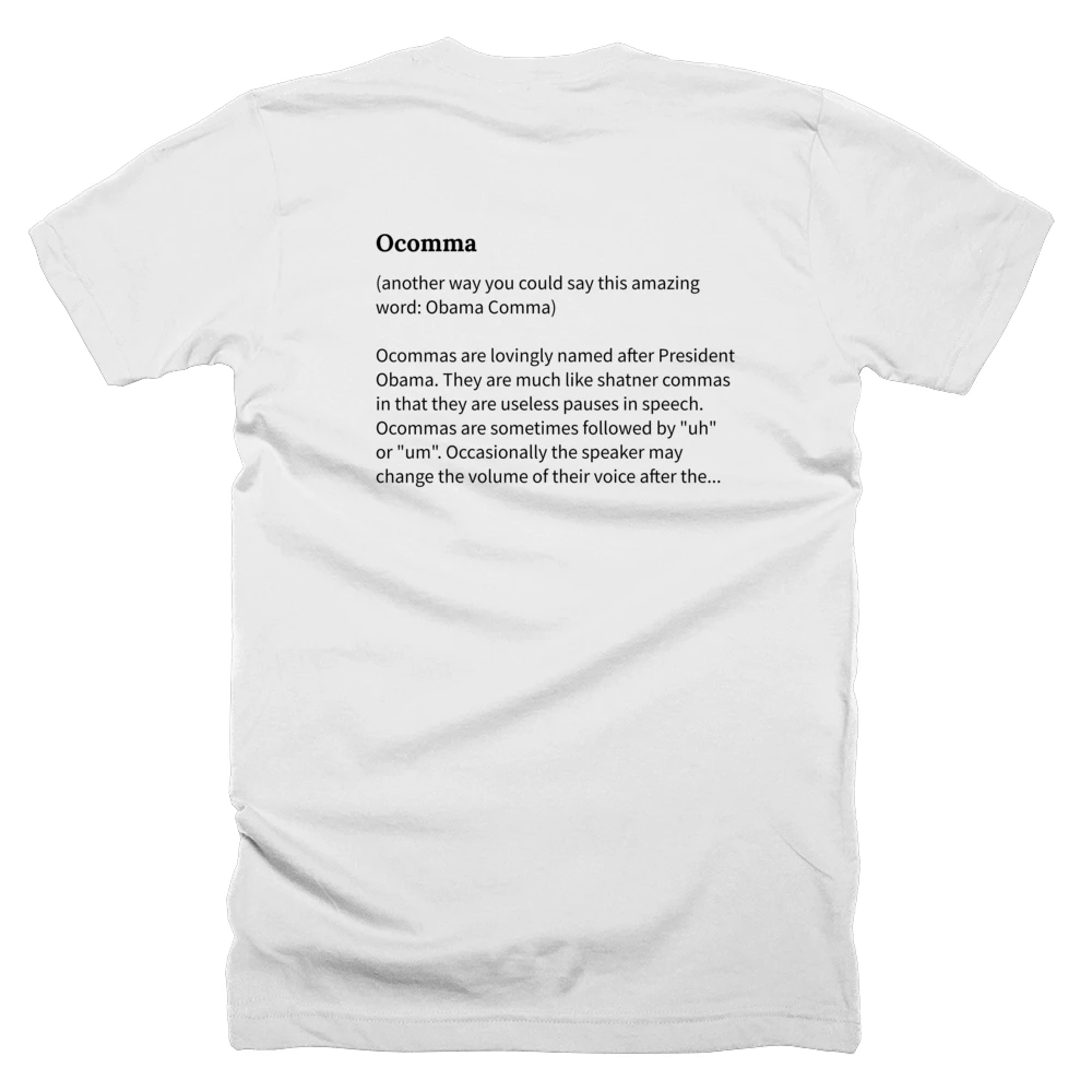T-shirt with a definition of 'Ocomma' printed on the back