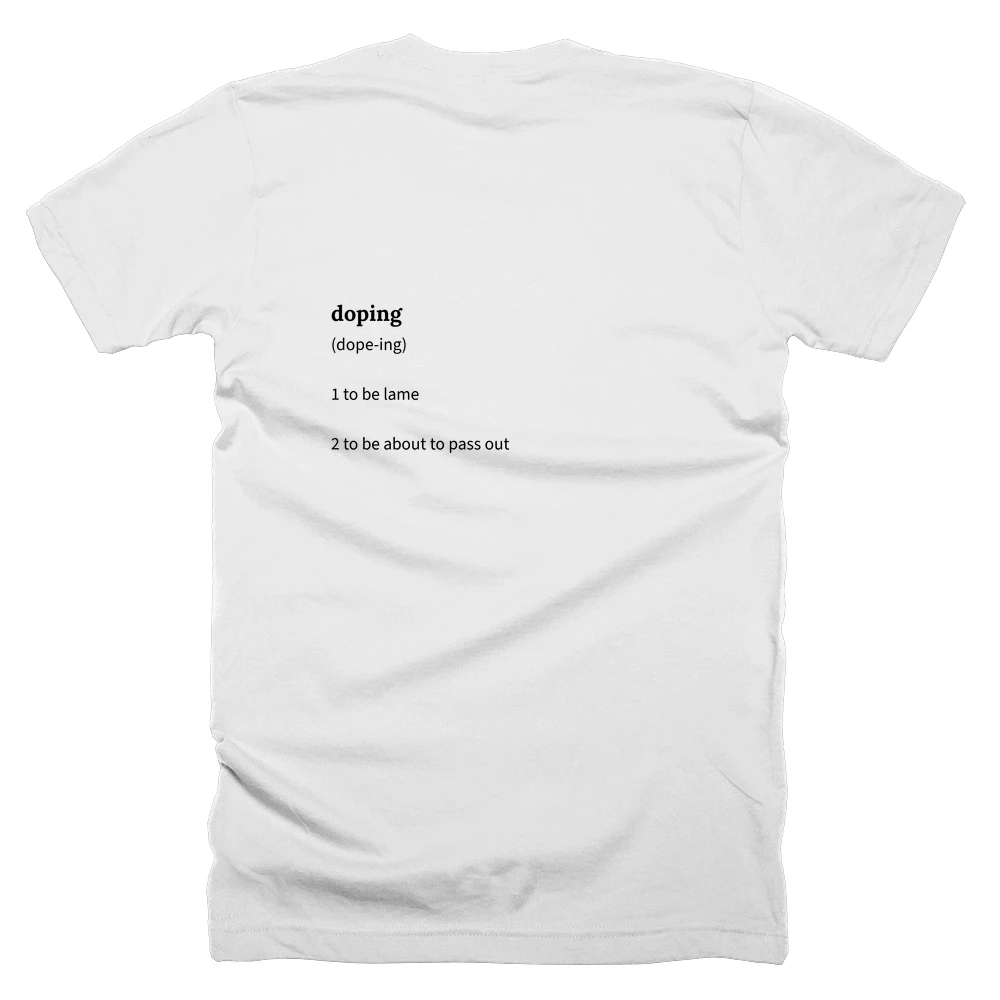 T-shirt with a definition of 'doping' printed on the back