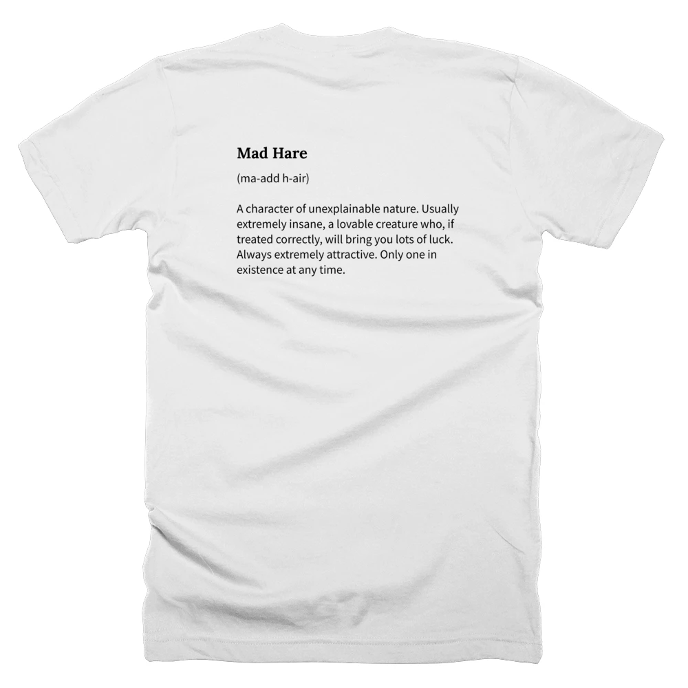 T-shirt with a definition of 'Mad Hare' printed on the back
