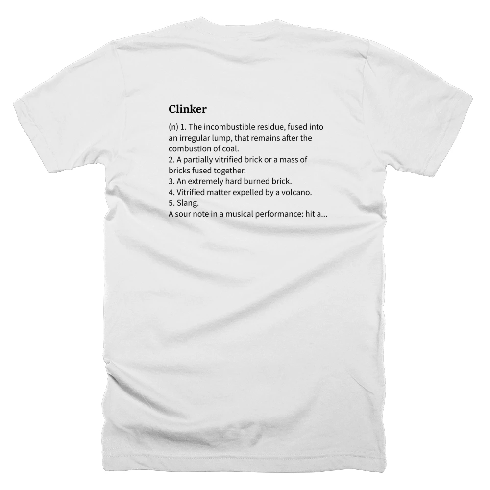 T-shirt with a definition of 'Clinker' printed on the back
