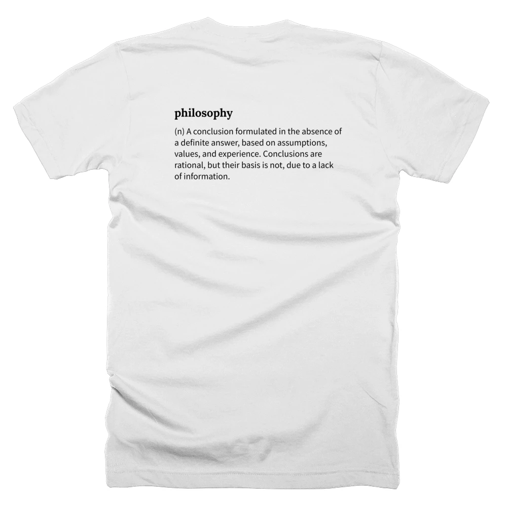 T-shirt with a definition of 'philosophy' printed on the back