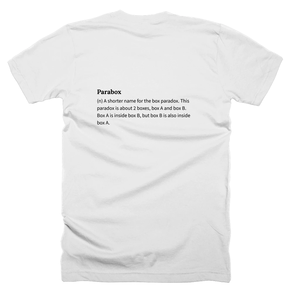 T-shirt with a definition of 'Parabox' printed on the back