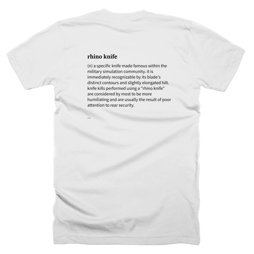 T-shirt with a definition of 'rhino knife' printed on the back
