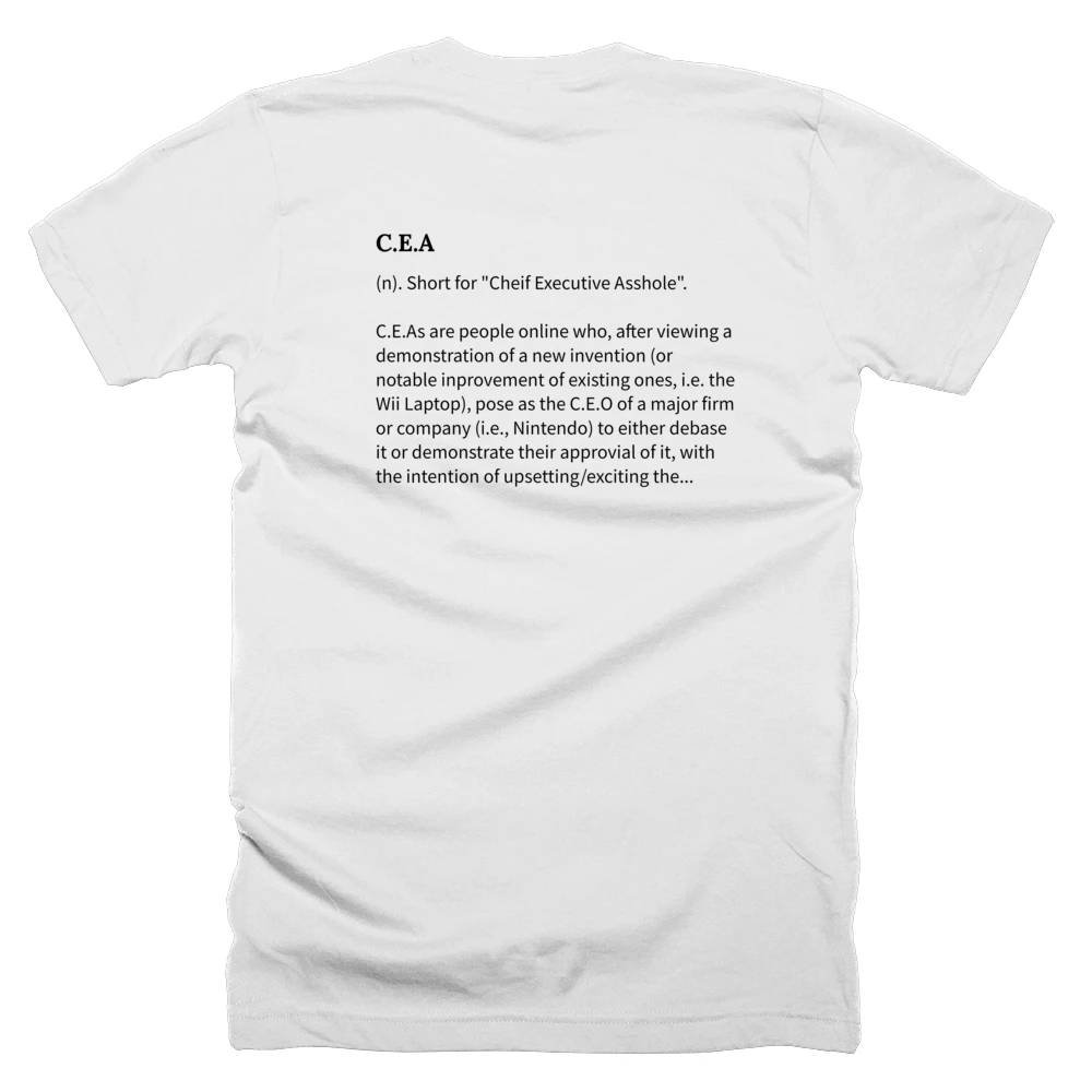 T-shirt with a definition of 'C.E.A' printed on the back