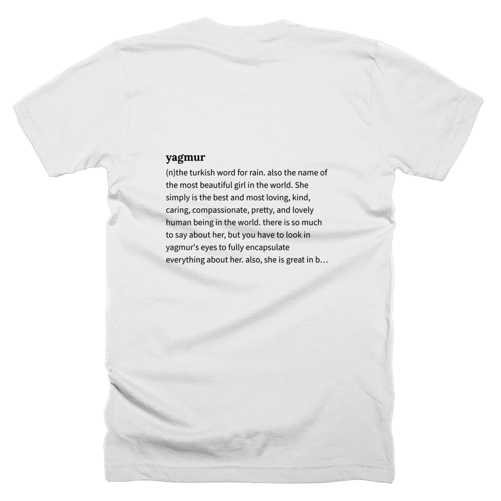 T-shirt with a definition of 'yagmur' printed on the back