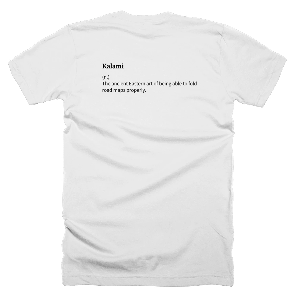 T-shirt with a definition of 'Kalami' printed on the back