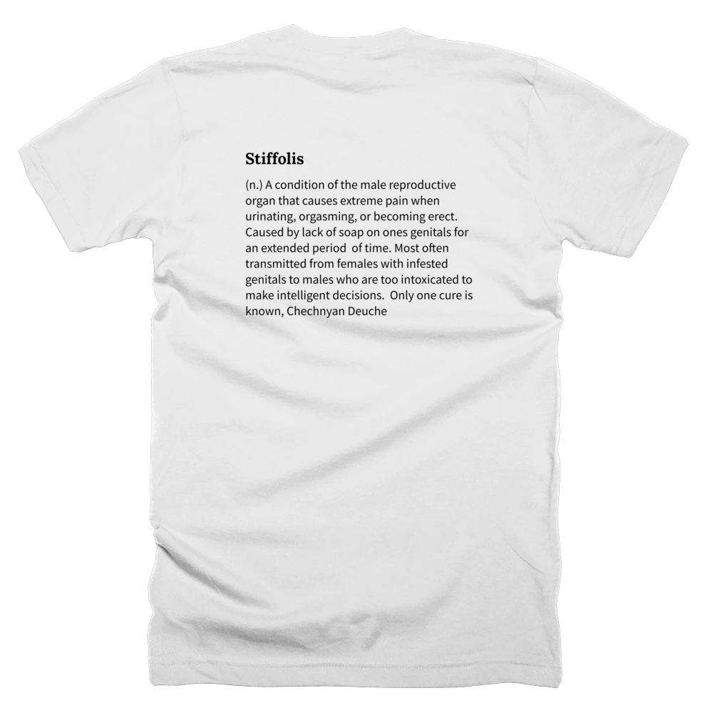 T-shirt with a definition of 'Stiffolis' printed on the back