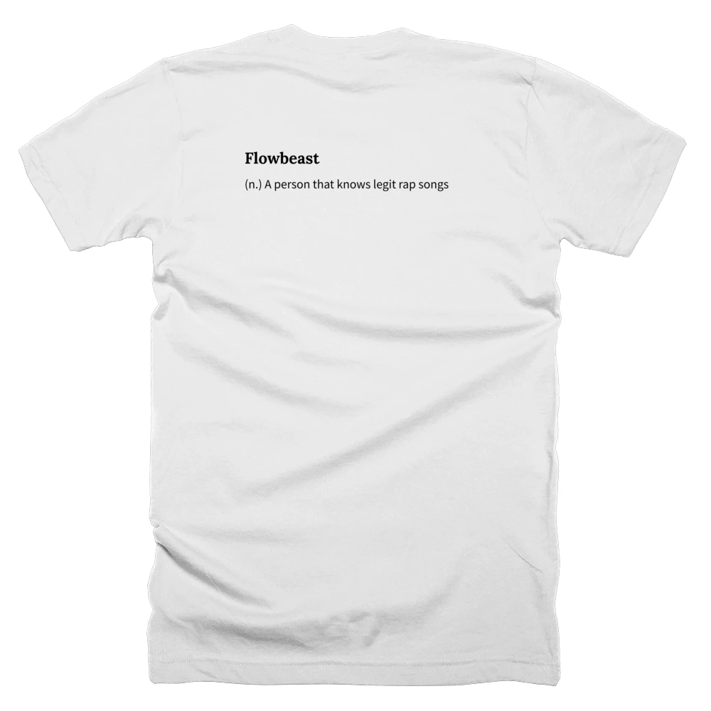 T-shirt with a definition of 'Flowbeast' printed on the back
