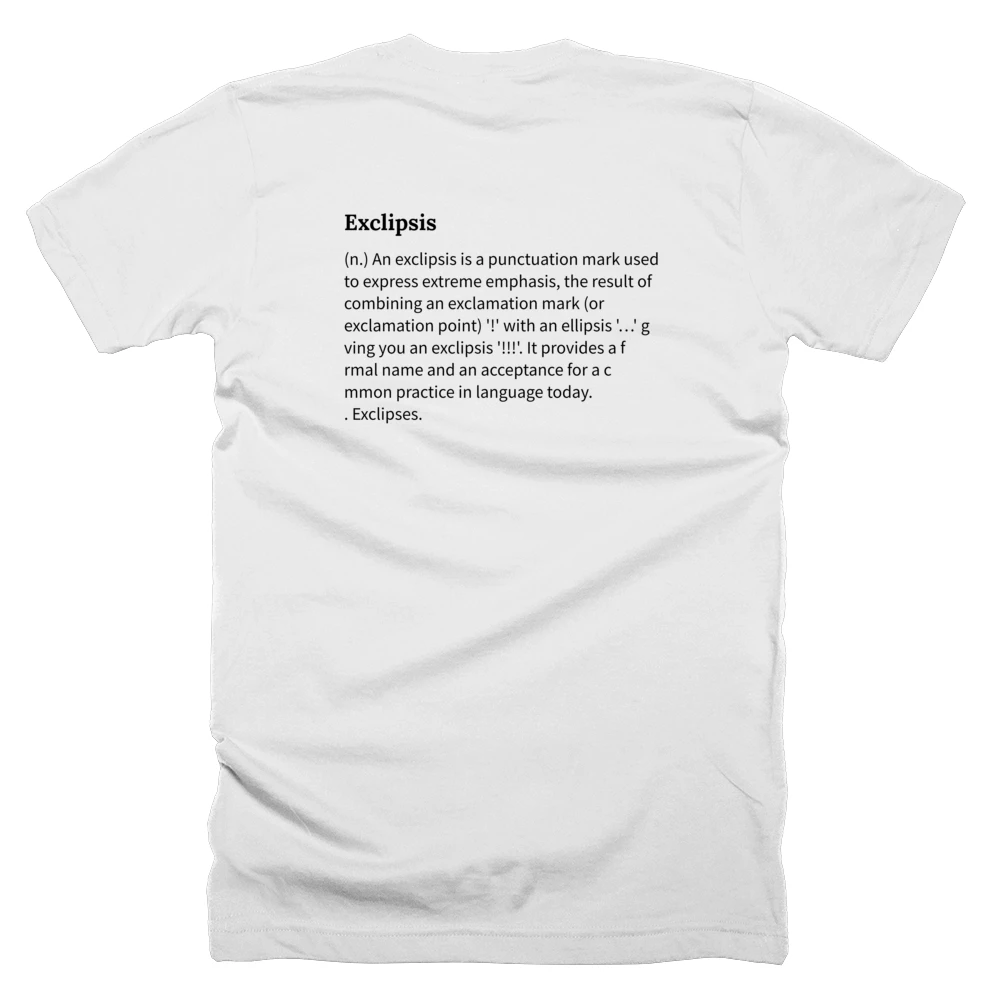 T-shirt with a definition of 'Exclipsis' printed on the back