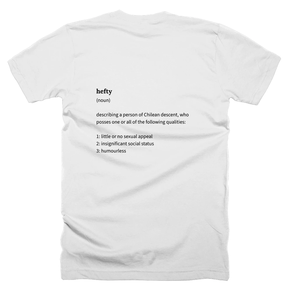 T-shirt with a definition of 'hefty' printed on the back