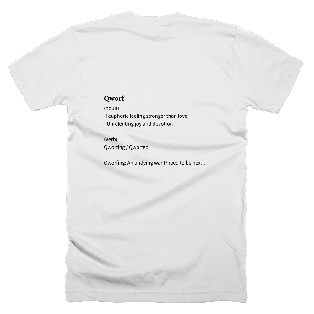 T-shirt with a definition of 'Qworf' printed on the back