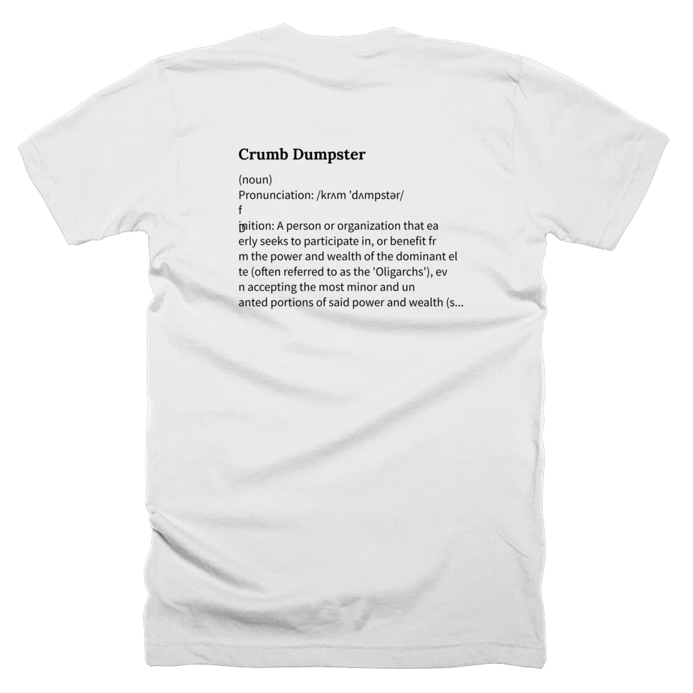 T-shirt with a definition of 'Crumb Dumpster' printed on the back