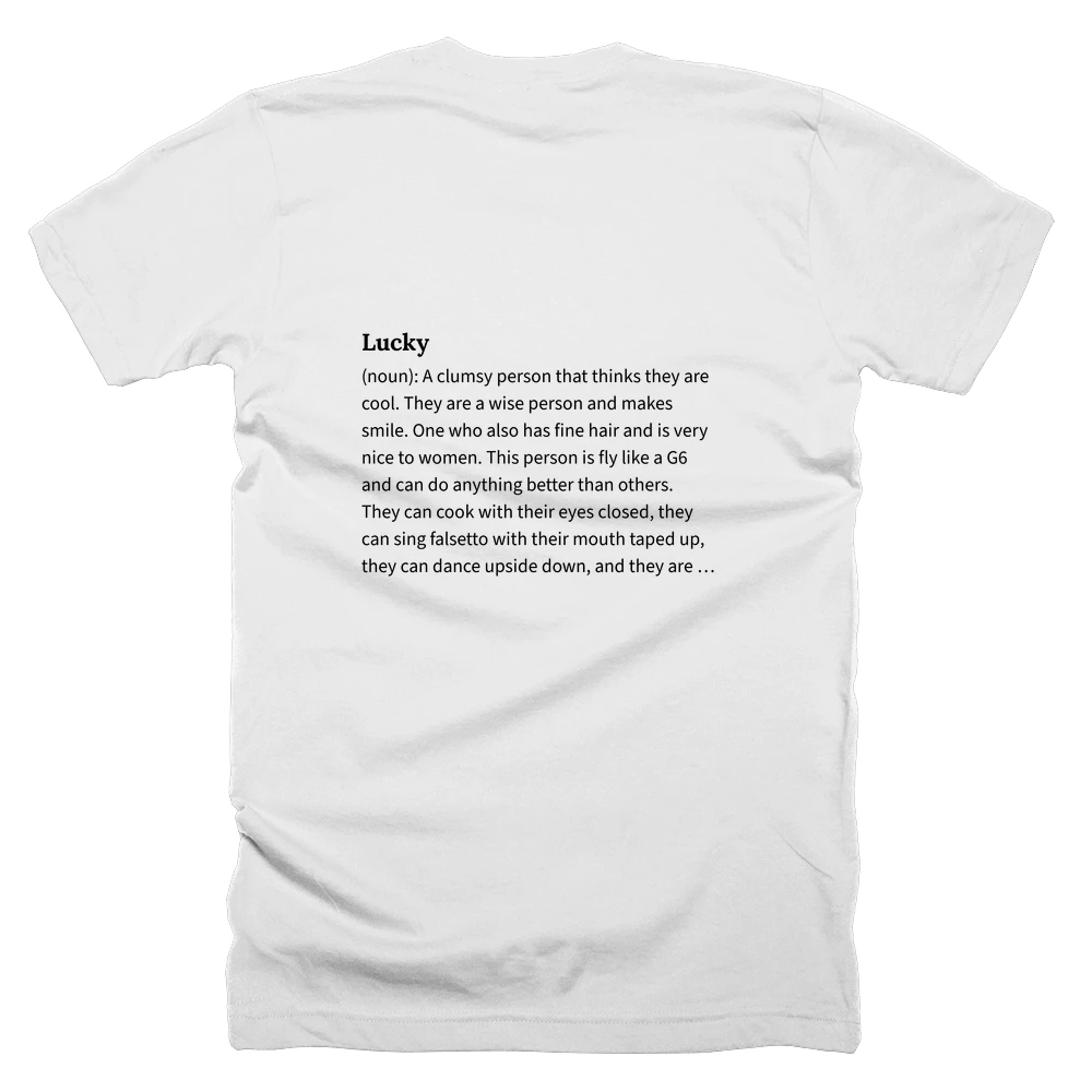 T-shirt with a definition of 'Lucky' printed on the back