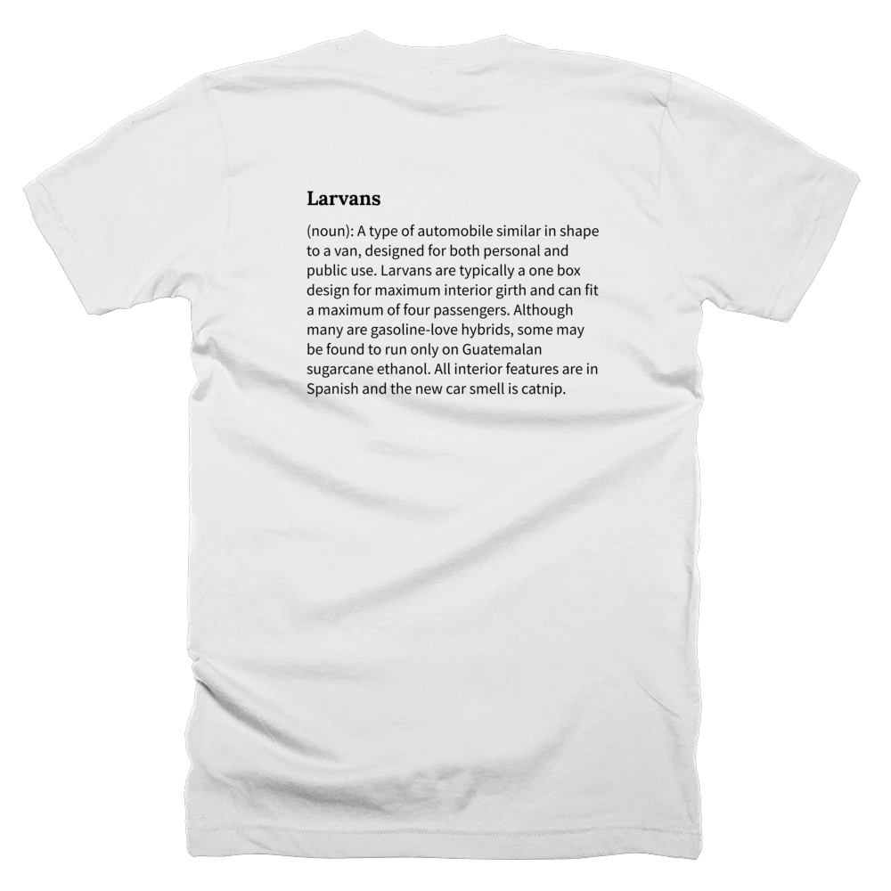 T-shirt with a definition of 'Larvans' printed on the back