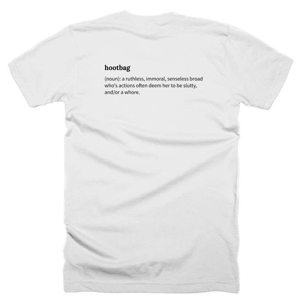 T-shirt with a definition of 'hootbag' printed on the back