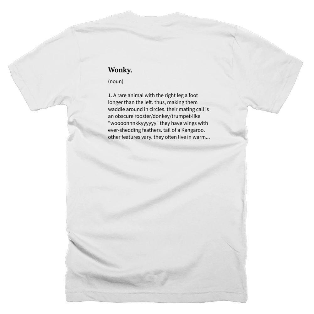T-shirt with a definition of 'Wonky.' printed on the back