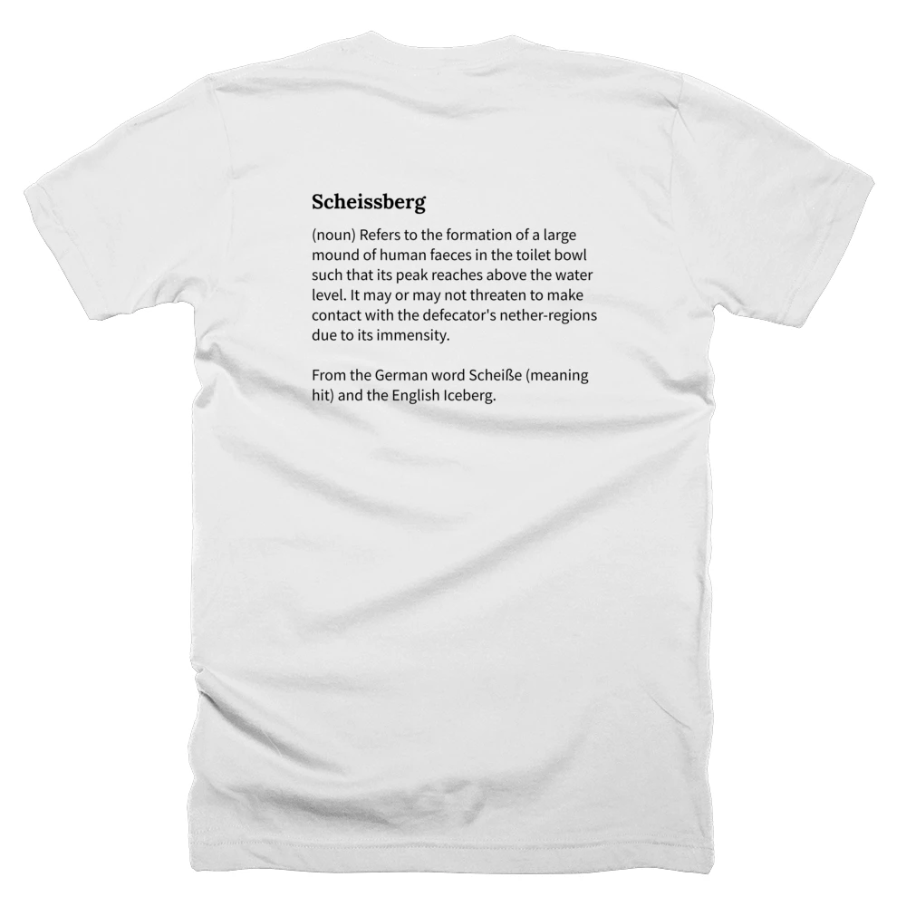 T-shirt with a definition of 'Scheissberg' printed on the back