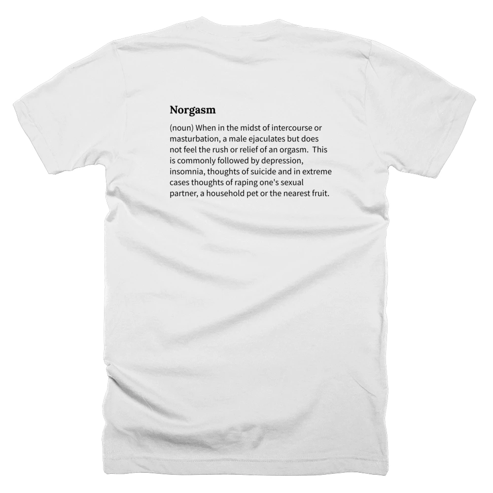 T-shirt with a definition of 'Norgasm' printed on the back
