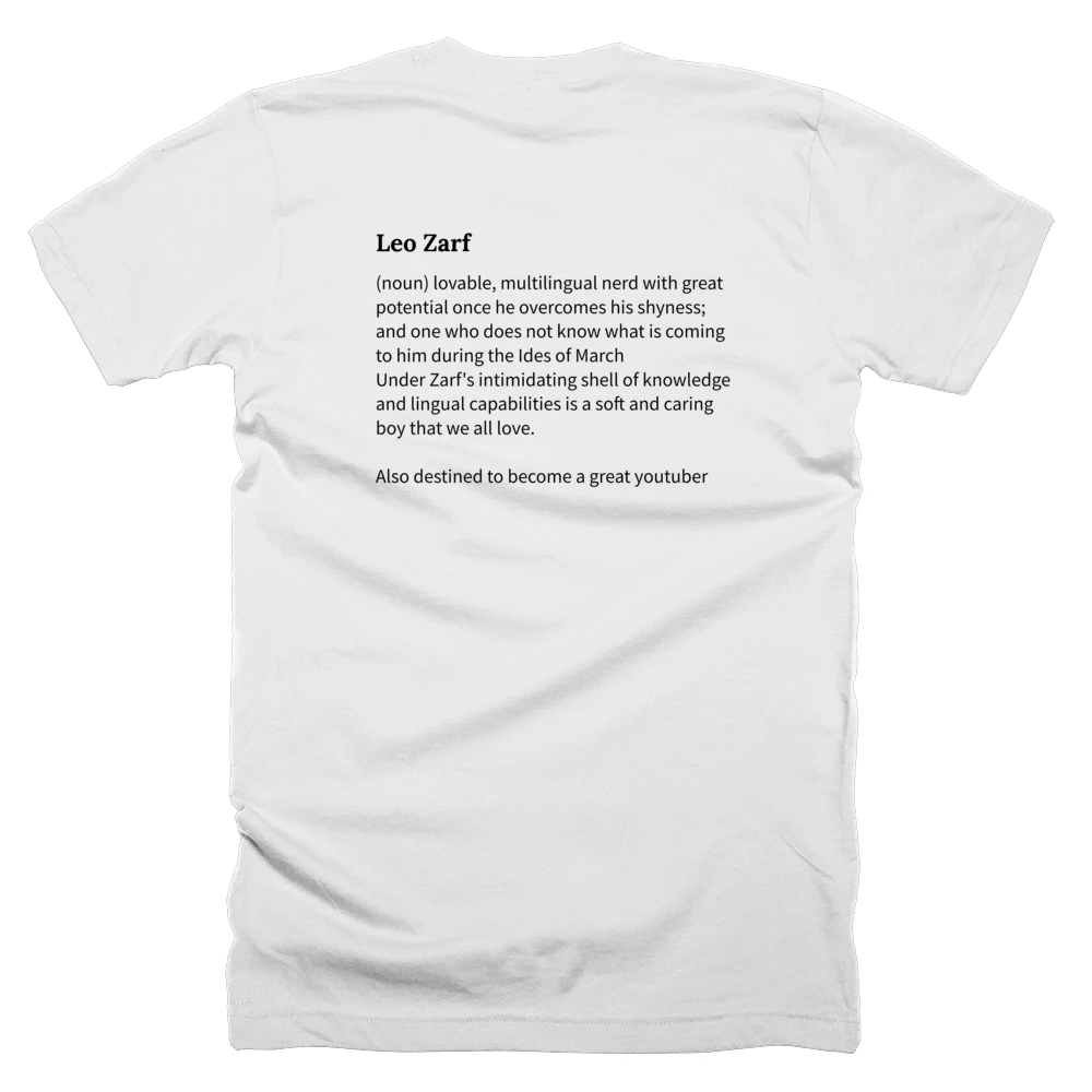 T-shirt with a definition of 'Leo Zarf' printed on the back