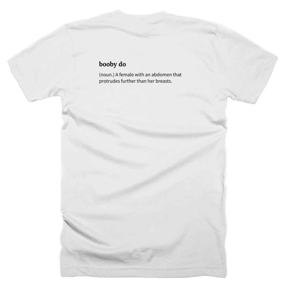 T-shirt with a definition of 'booby do' printed on the back
