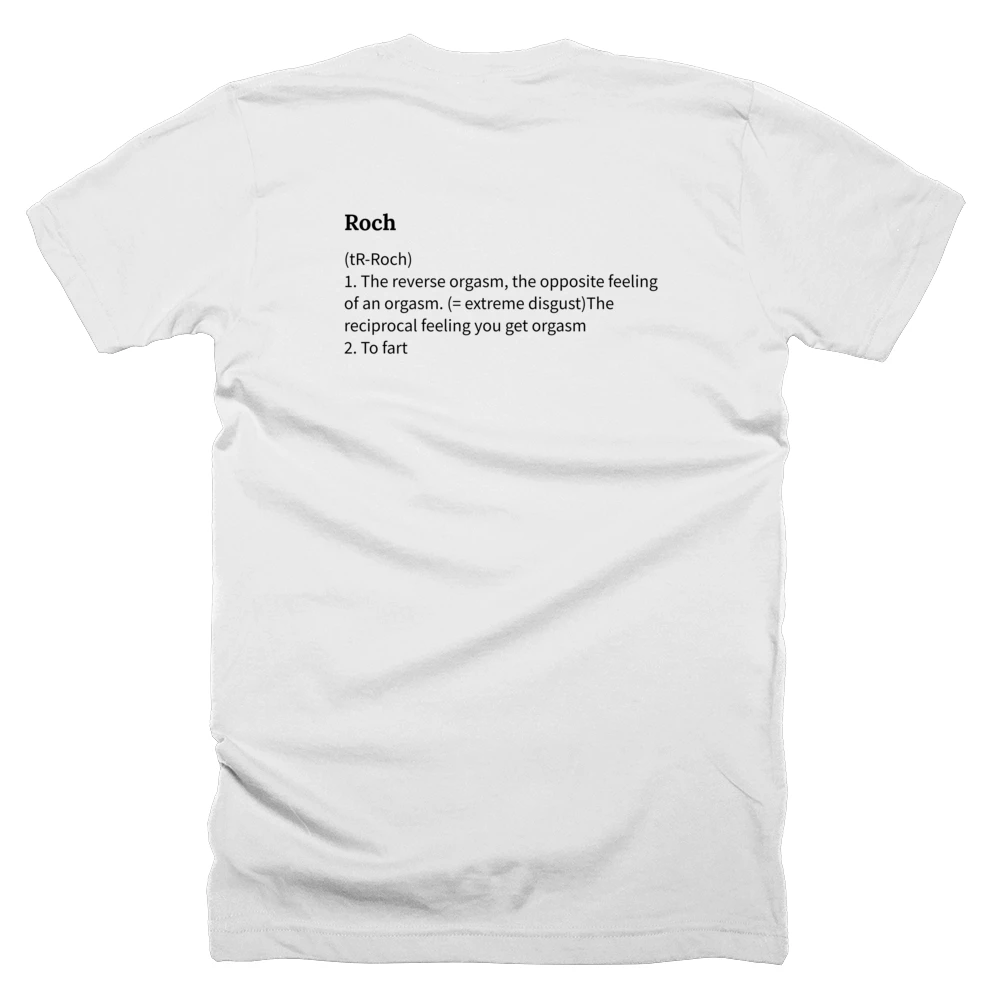 T-shirt with a definition of 'Roch' printed on the back