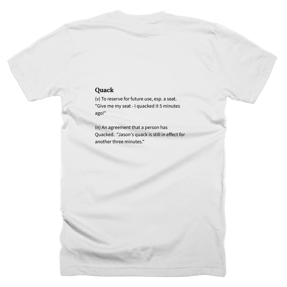 T-shirt with a definition of 'Quack' printed on the back