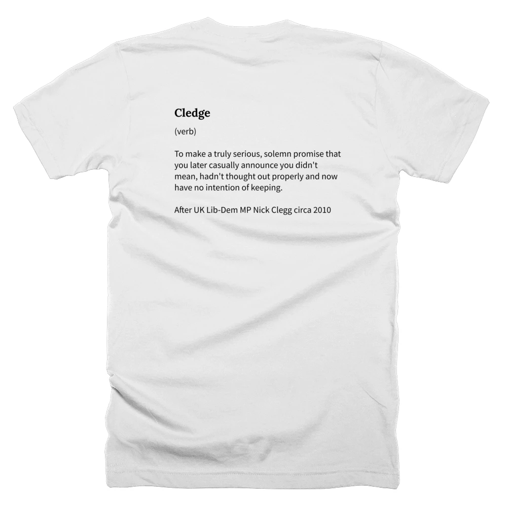 T-shirt with a definition of 'Cledge' printed on the back