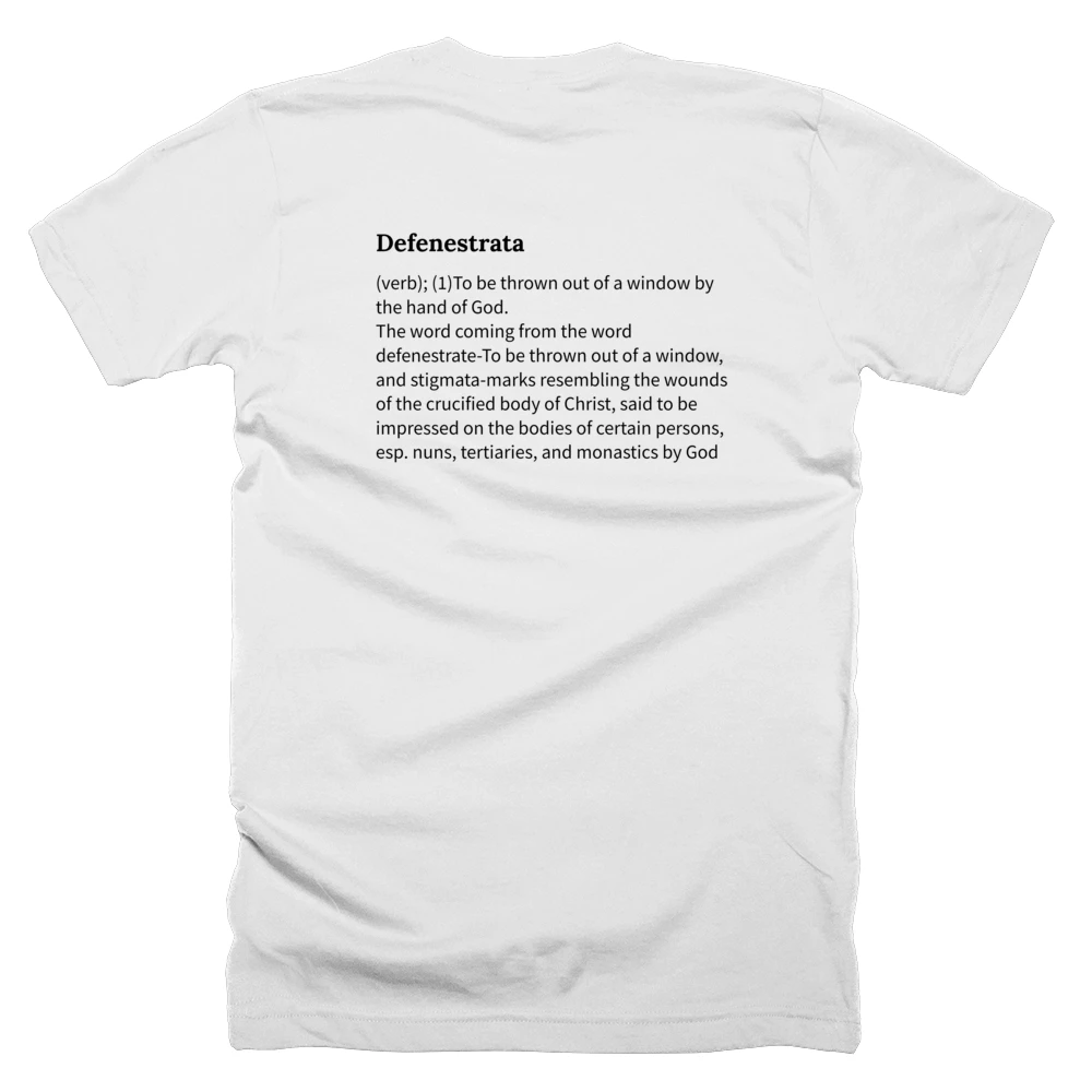 T-shirt with a definition of 'Defenestrata' printed on the back