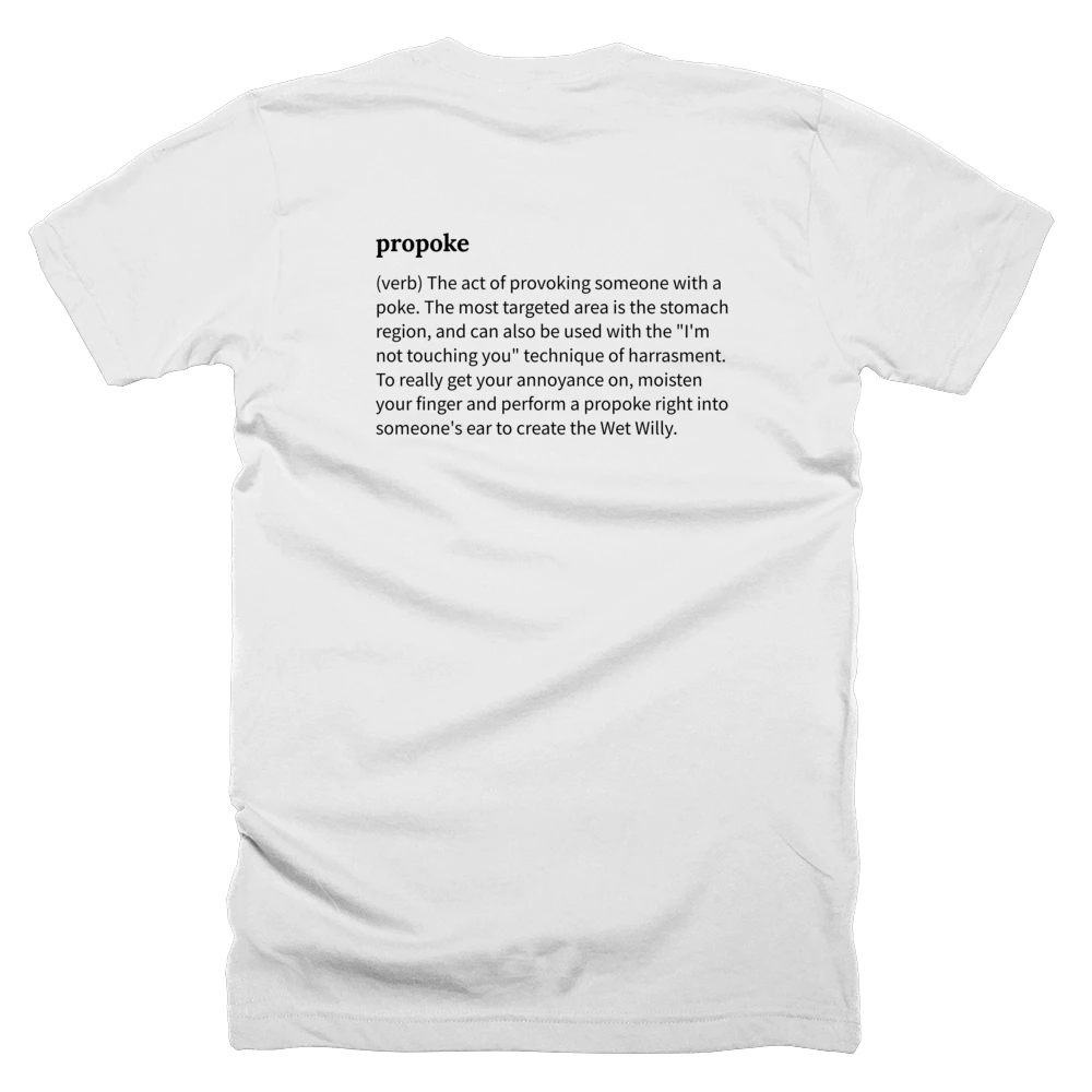 T-shirt with a definition of 'propoke' printed on the back