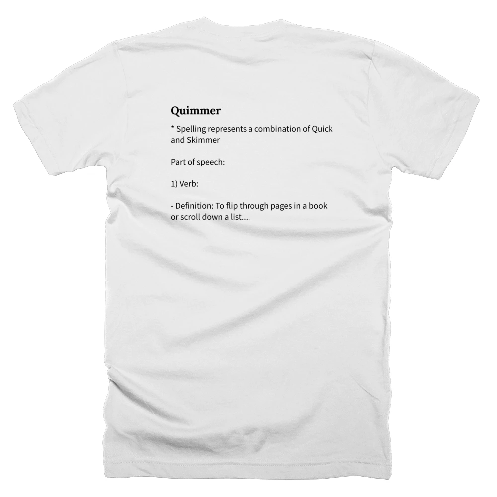 T-shirt with a definition of 'Quimmer' printed on the back
