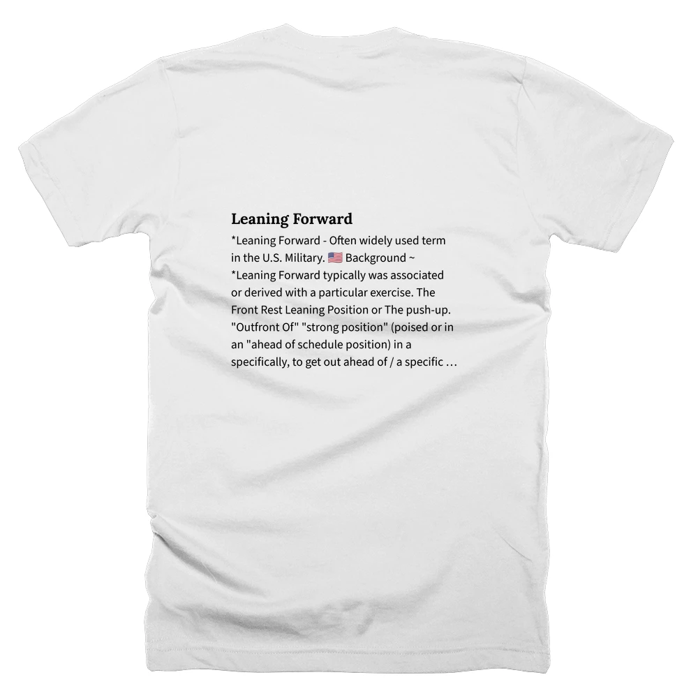 T-shirt with a definition of 'Leaning Forward' printed on the back