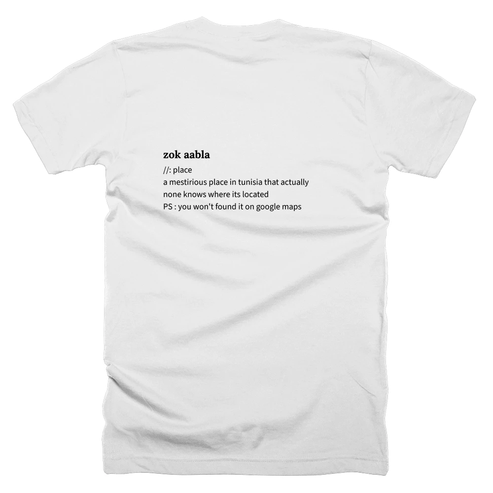 T-shirt with a definition of 'zok aabla' printed on the back